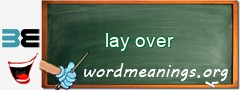 WordMeaning blackboard for lay over